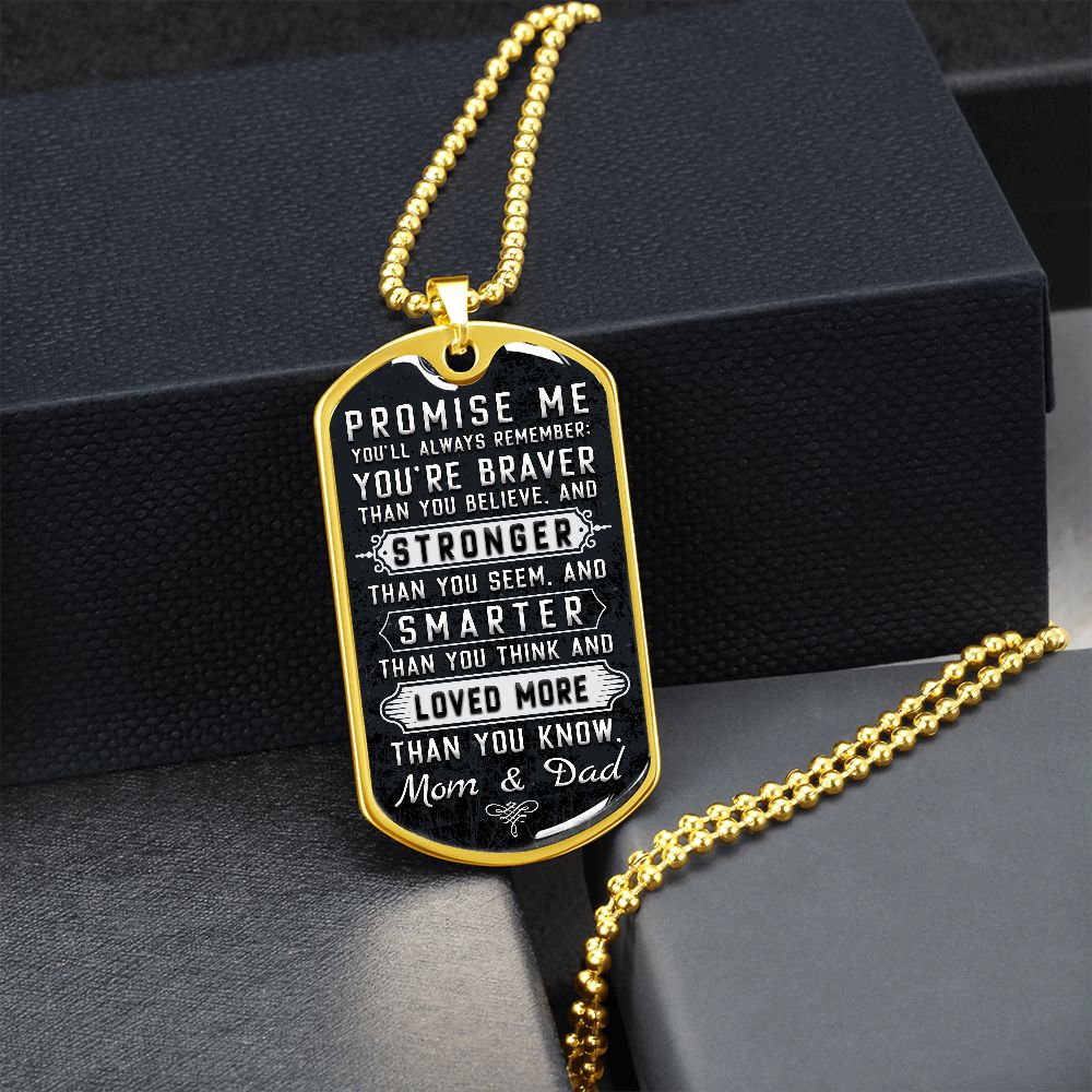 Promise Me - Dog Tag - To Son or Daughter
