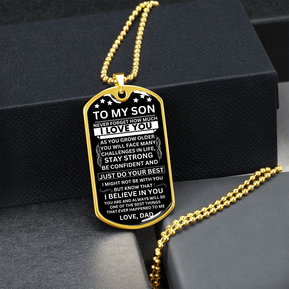 To My Son - Dog Tag