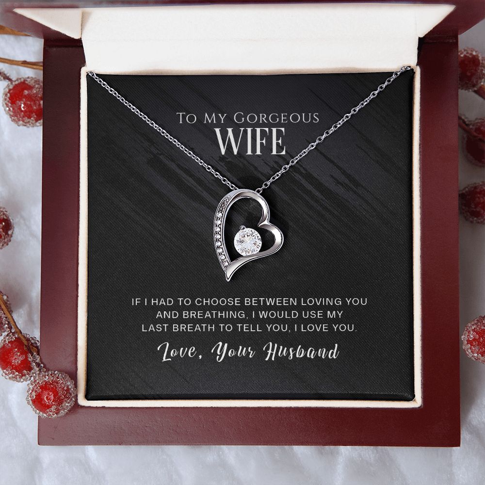 To My Gorgeous Wife