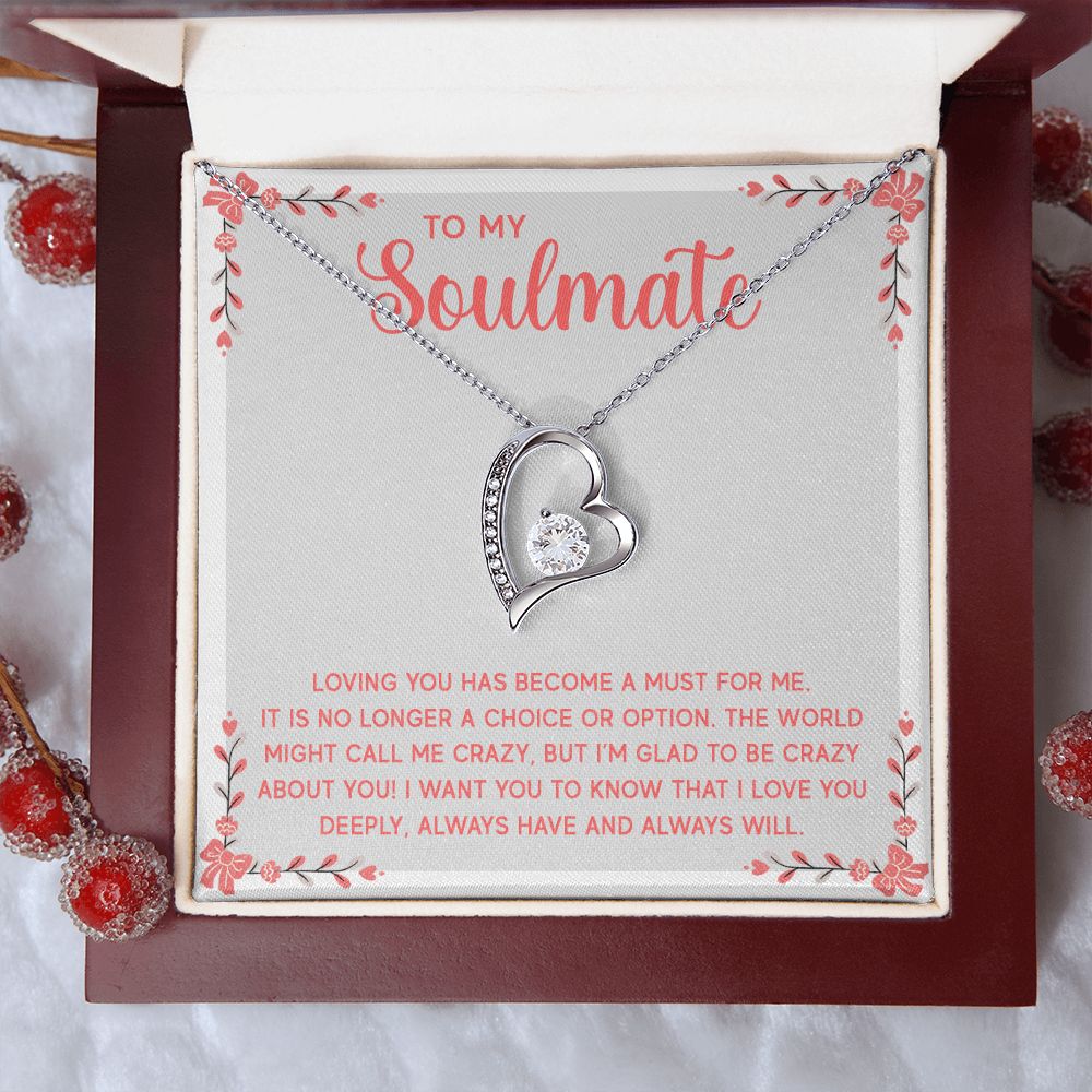 Forever Love Necklace - To My Soulmate - Loving You Has Become