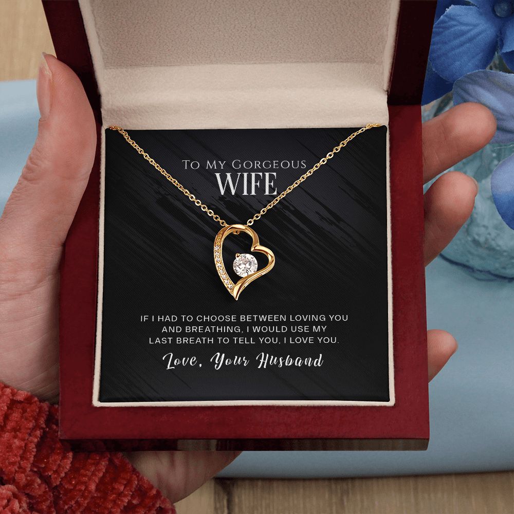 To My Gorgeous Wife