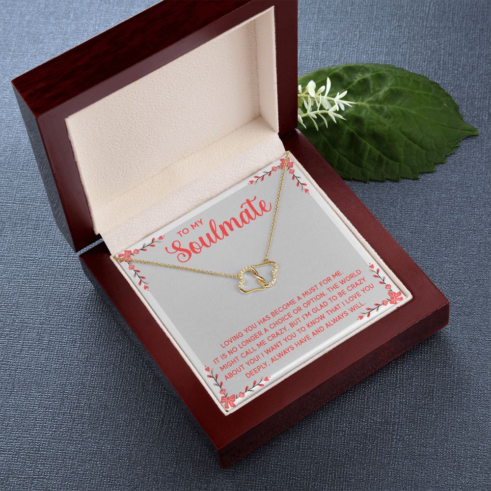 Everlasting Love - To My Soulmate - Loving You Has Become