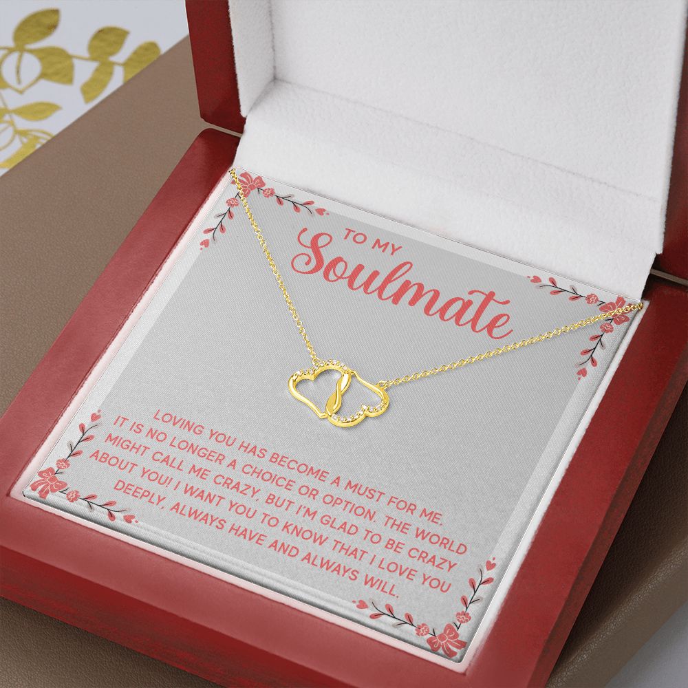 Everlasting Love - To My Soulmate - Loving You Has Become