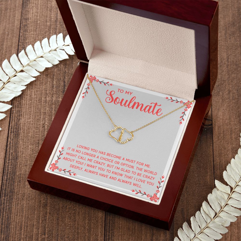 Everlasting Love - To My Soulmate - Loving You Has Become