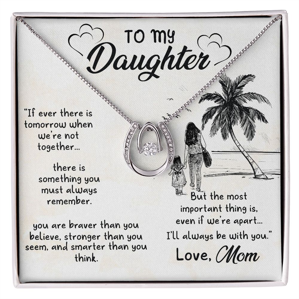 Lucky In Love - If ever - To My Daughter