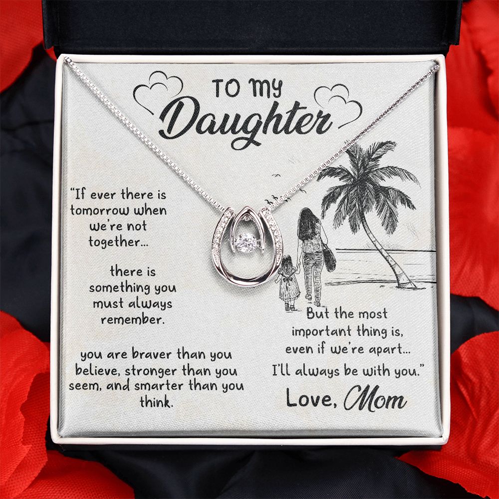 Lucky In Love - If ever - To My Daughter
