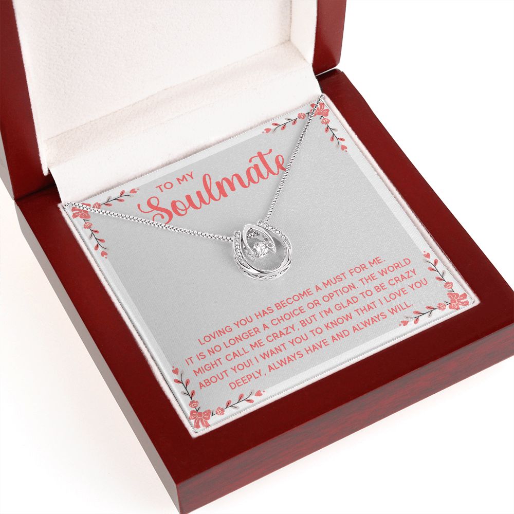 Lucky In Love - To My Soulmate - Loving You Has Become