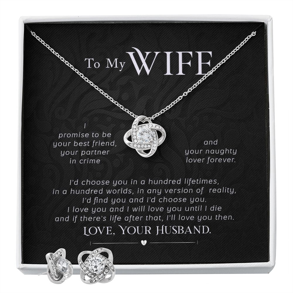 To My Wife - I promise to be - Necklace and Earrings