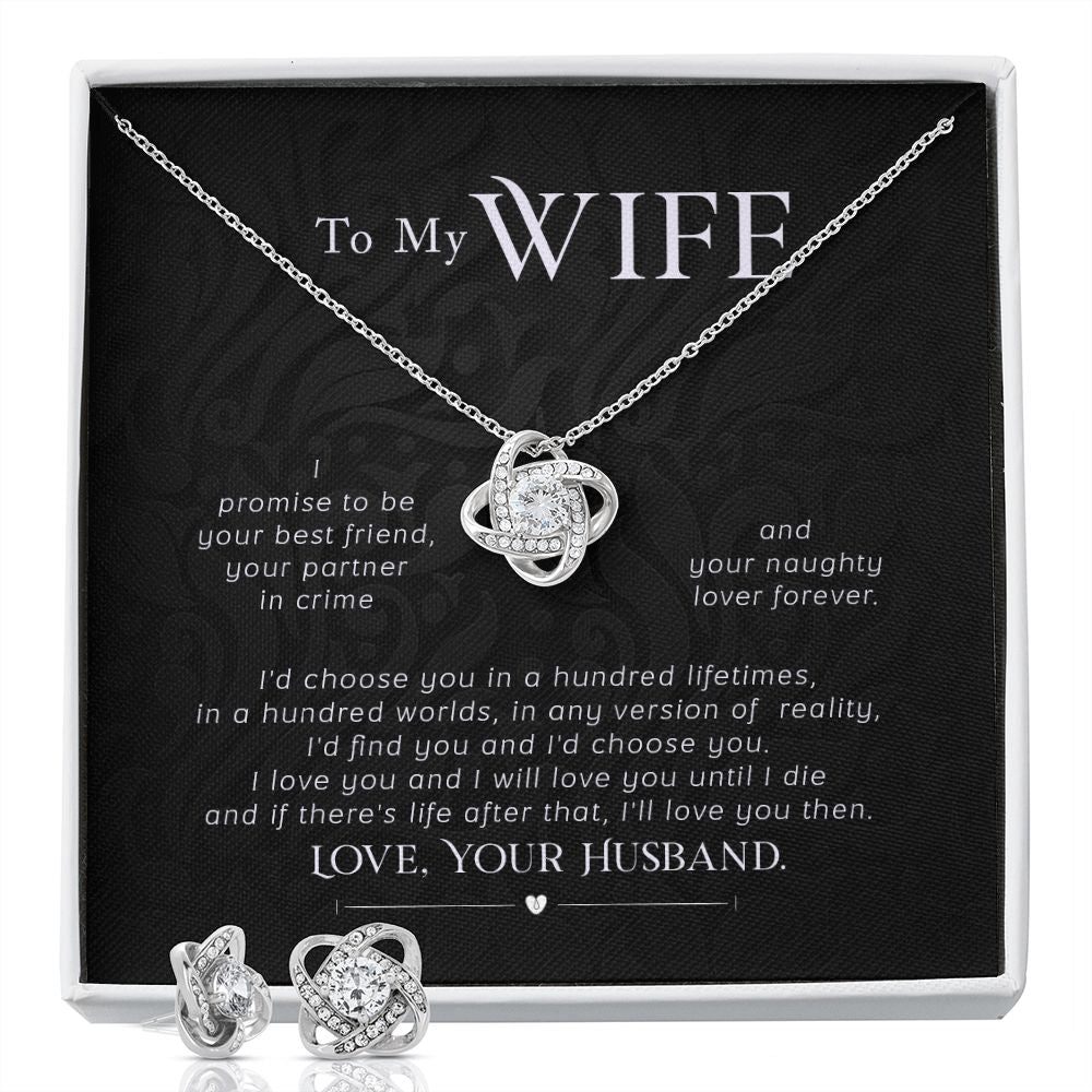 To My Wife - I promise to be - Necklace and Earrings