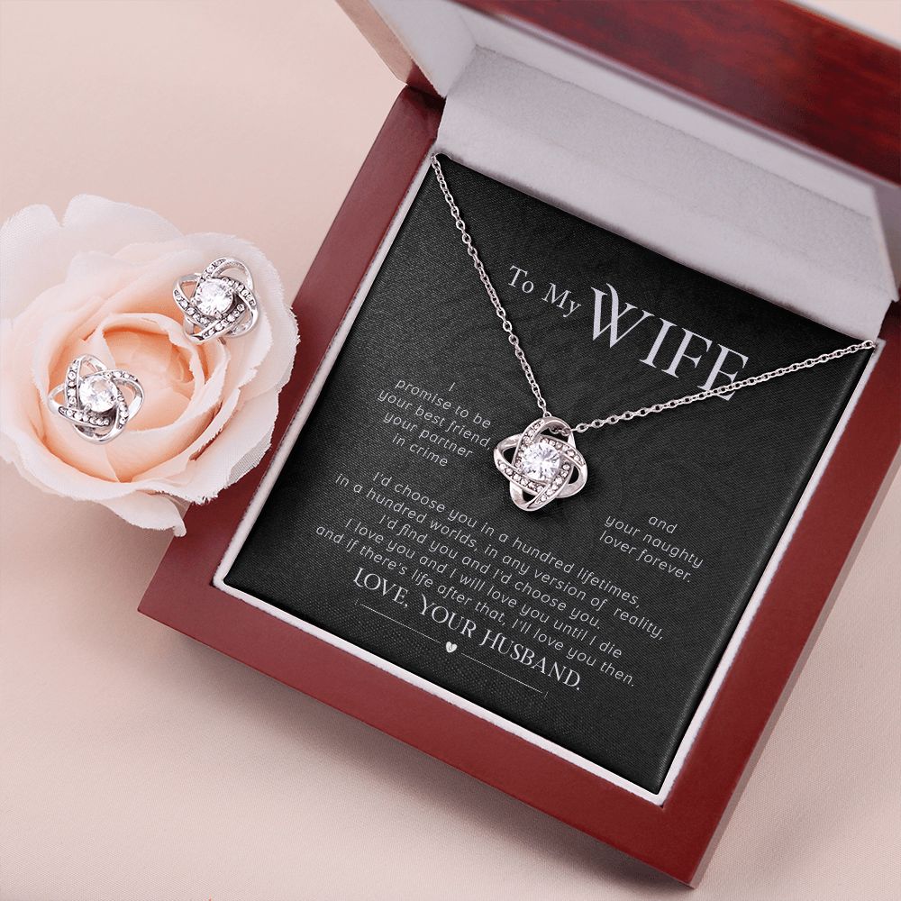 To My Wife - I promise to be - Necklace and Earrings
