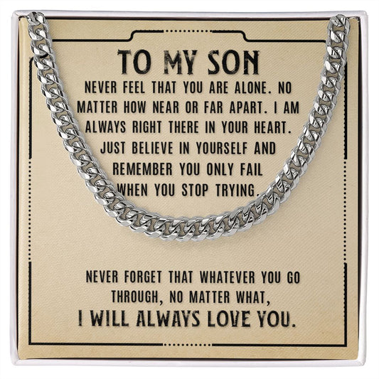 Cuban Link Chain - Always Love You - To My Son