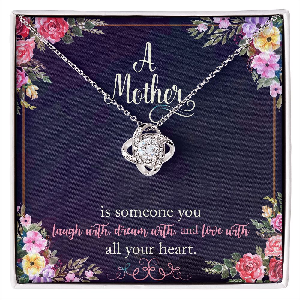 Love Knot Necklace - To Mom - A Mother is