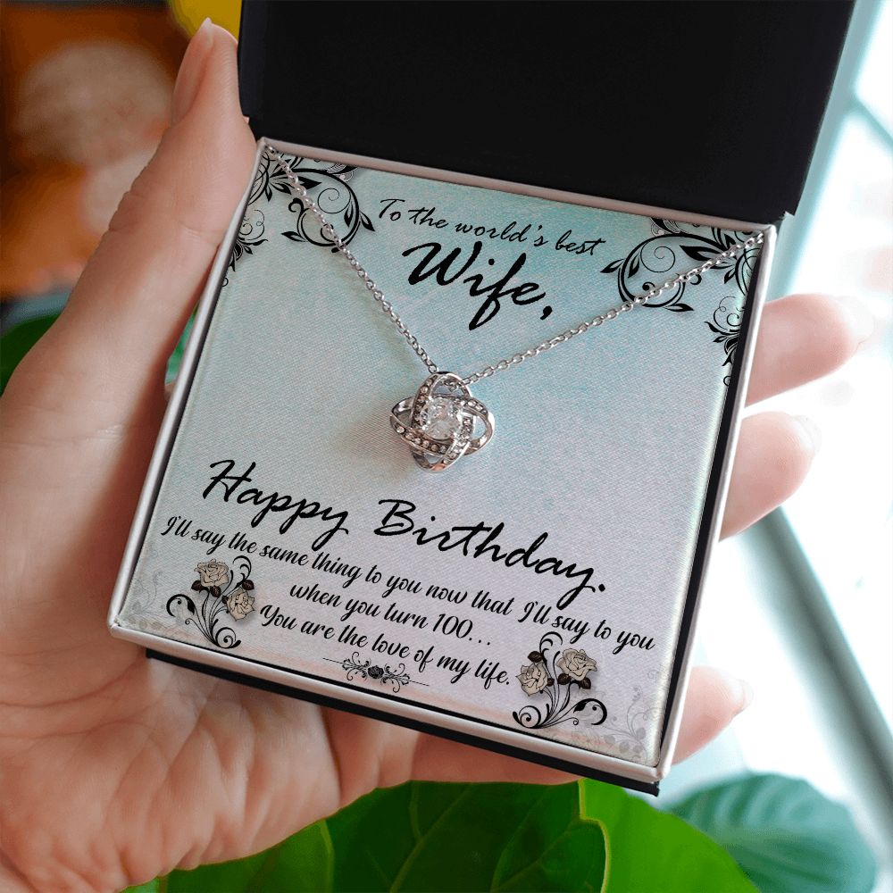 To The World's Best Wife - Happy Birthday