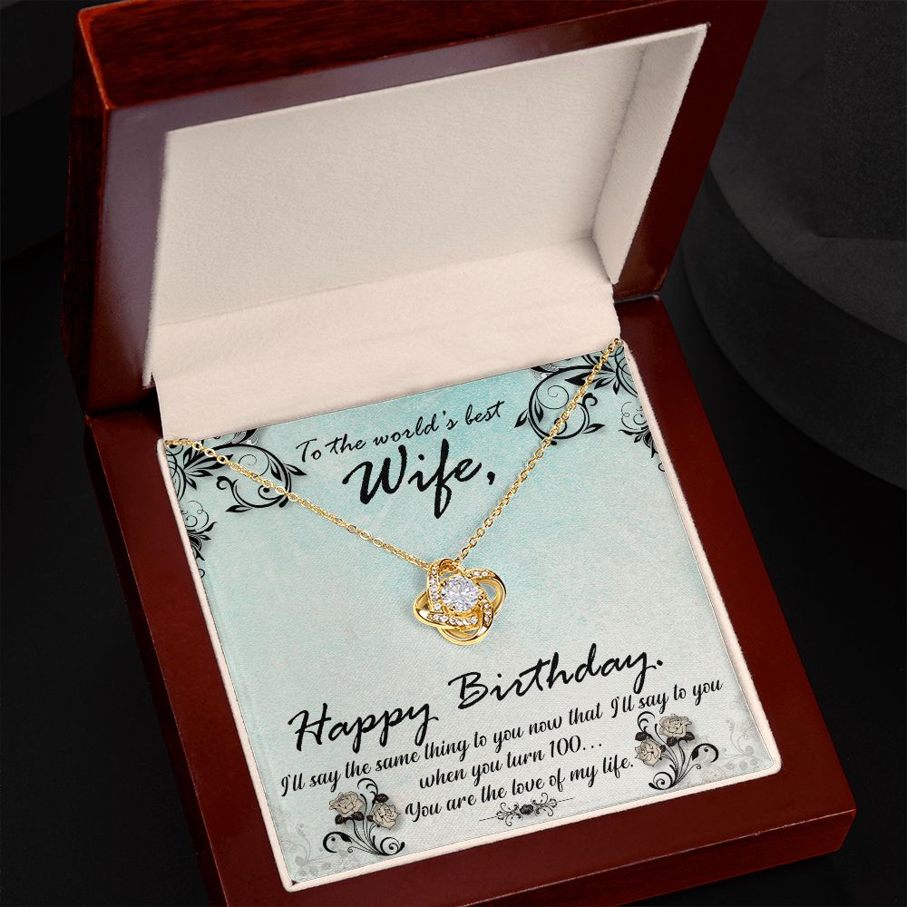 To The World's Best Wife - Happy Birthday
