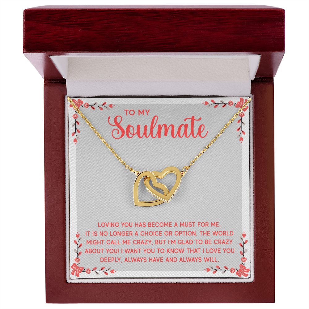 Interlocking Hearts Necklace - To My Soulmate - Loving You Has Become