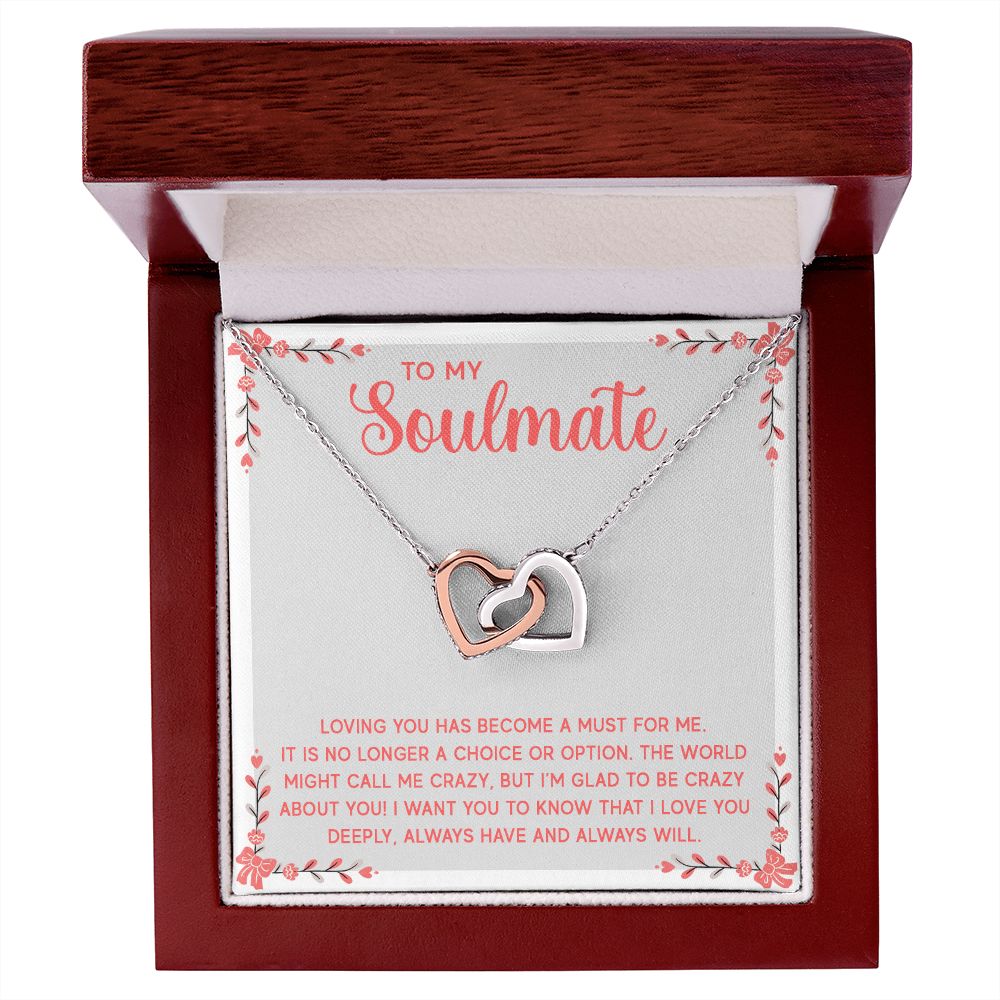 Interlocking Hearts Necklace - To My Soulmate - Loving You Has Become