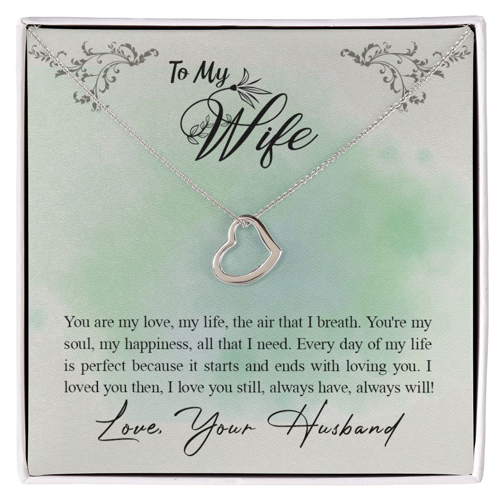 To My Wife -You are my love