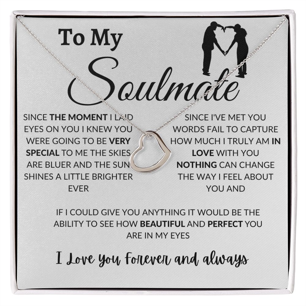 Delicate Heart Necklace - To My Soulmate