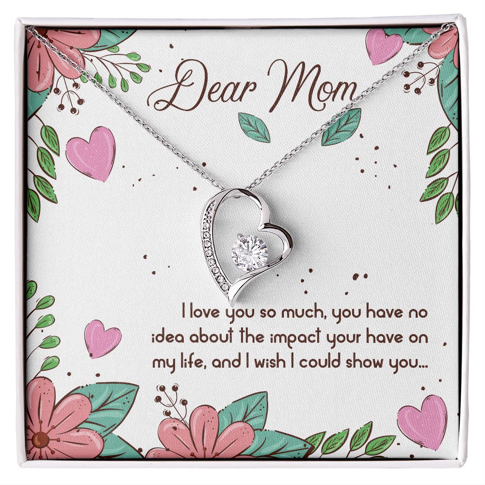 Forever Love Necklace - To Mom - Dear Mom