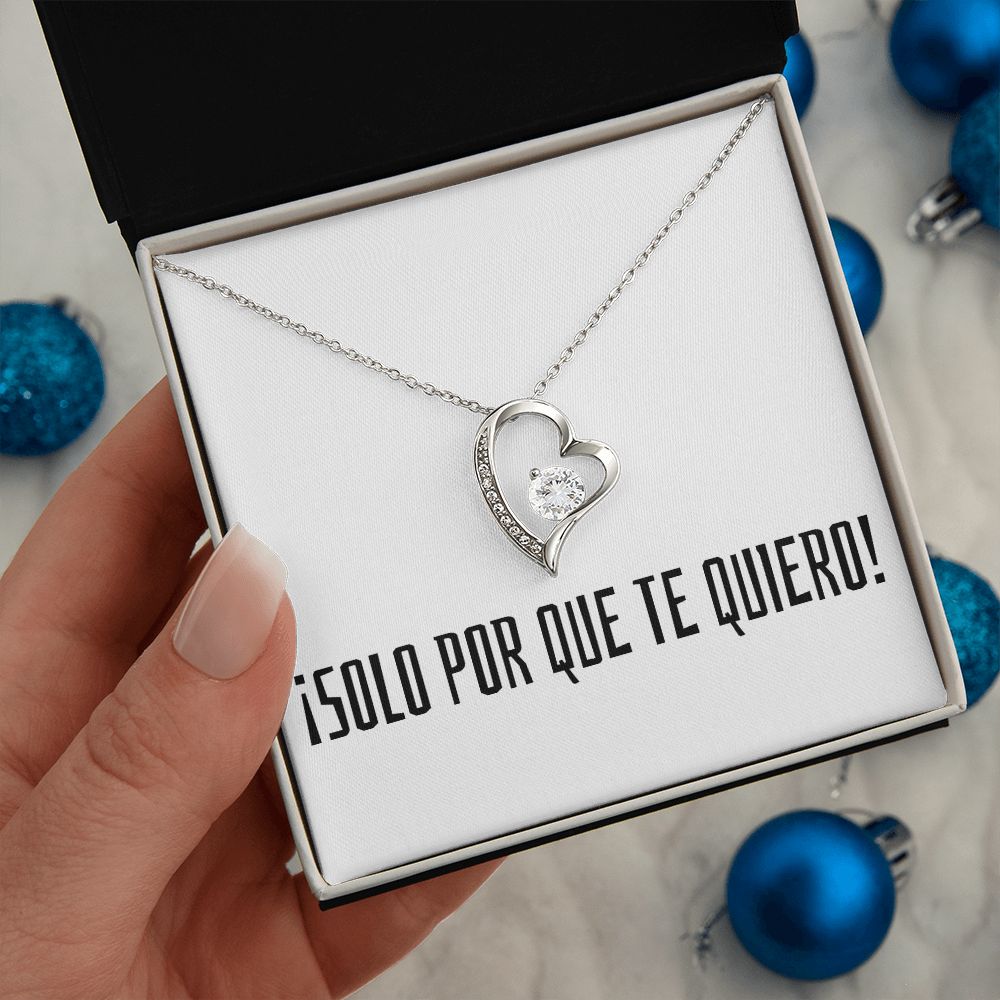 Solo Por Que Te Quiero - Forever Love Necklace - Español