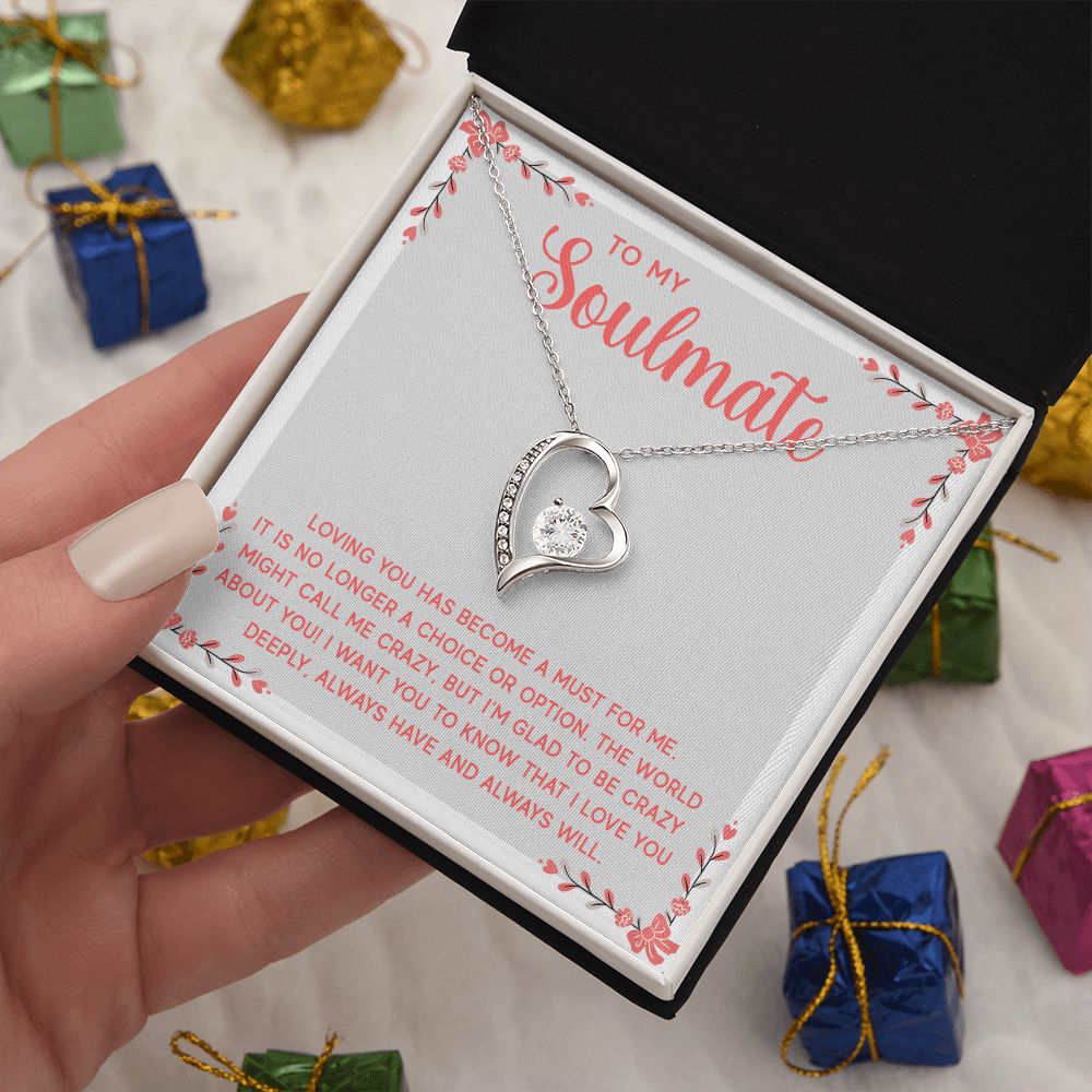 Forever Love Necklace - To My Soulmate - Loving You Has Become