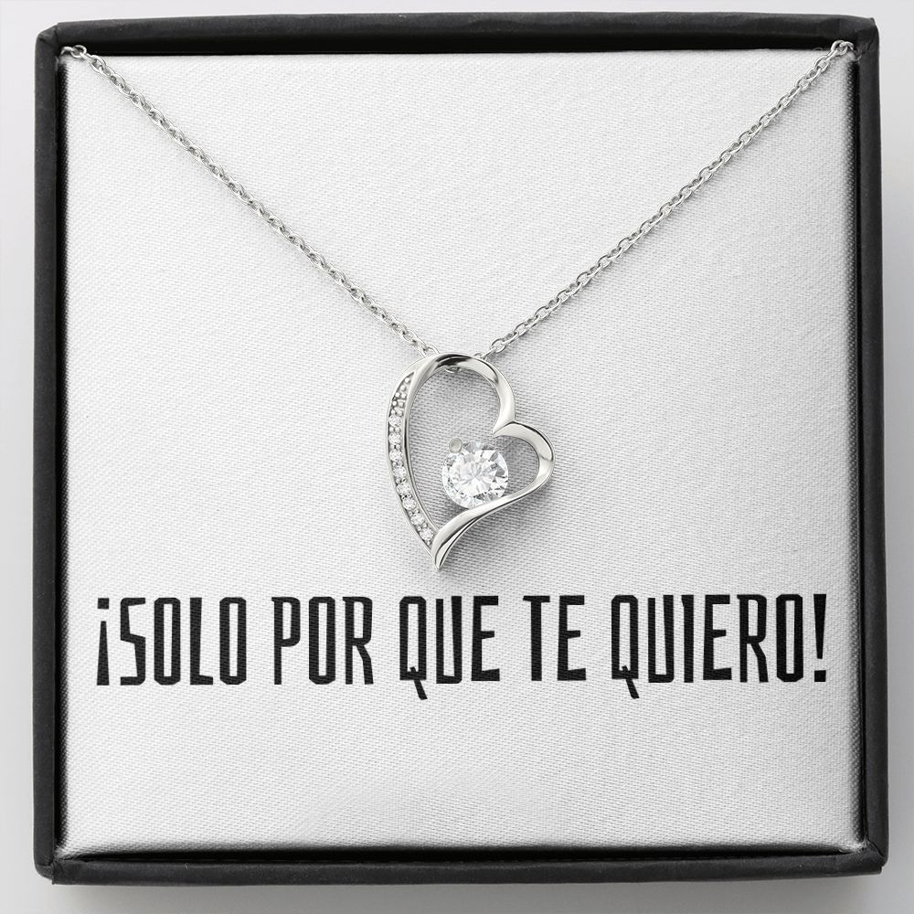 Solo Por Que Te Quiero - Forever Love Necklace - Español