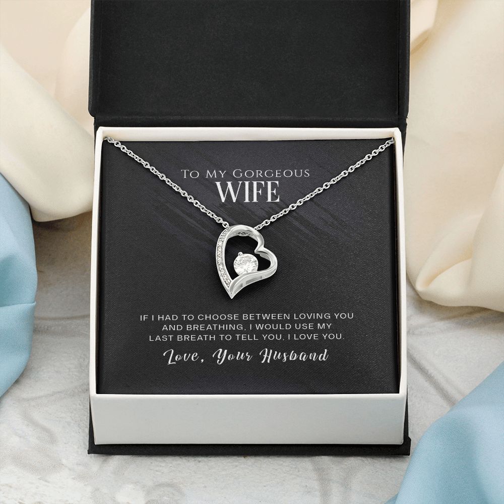 To My Gorgeous Wife