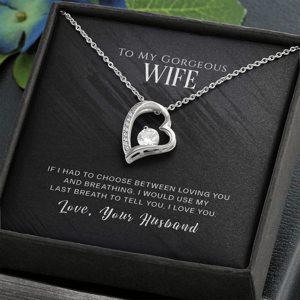 To My Gorgeous Wife