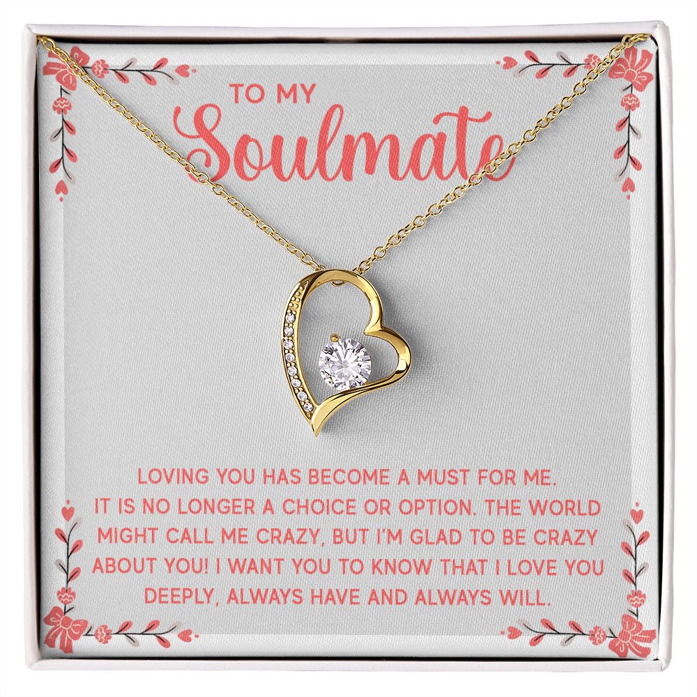 Forever Love Necklace - To My Soulmate - Loving You Has Become