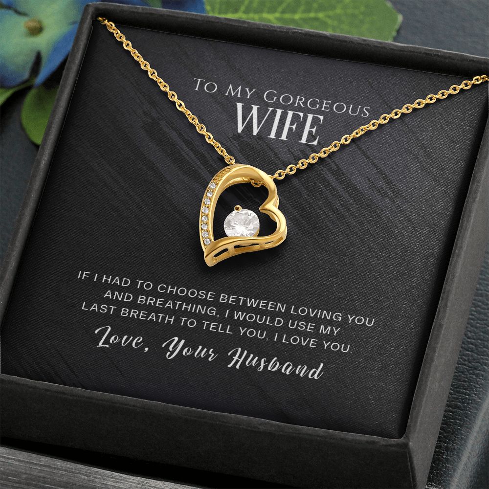 To My Gorgeous Wife