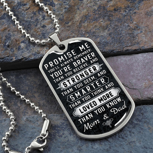 Promise Me - Dog Tag - To Son or Daughter