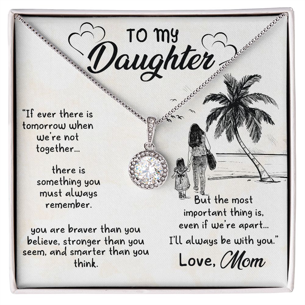 To My Daughter - I will always be with you