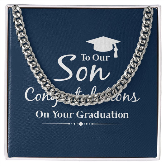 Cuban Link Chain - Graduation - To My Son