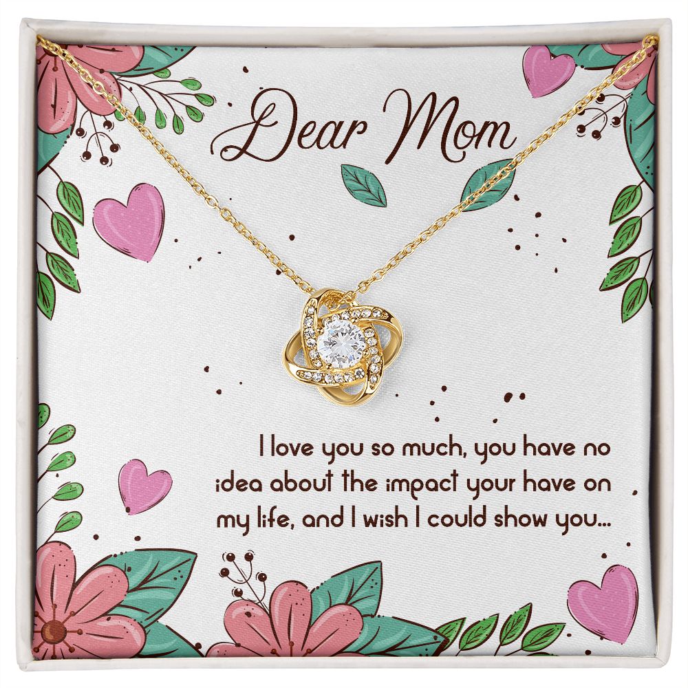 Love Knot Necklace - To Mom - Dear Mom