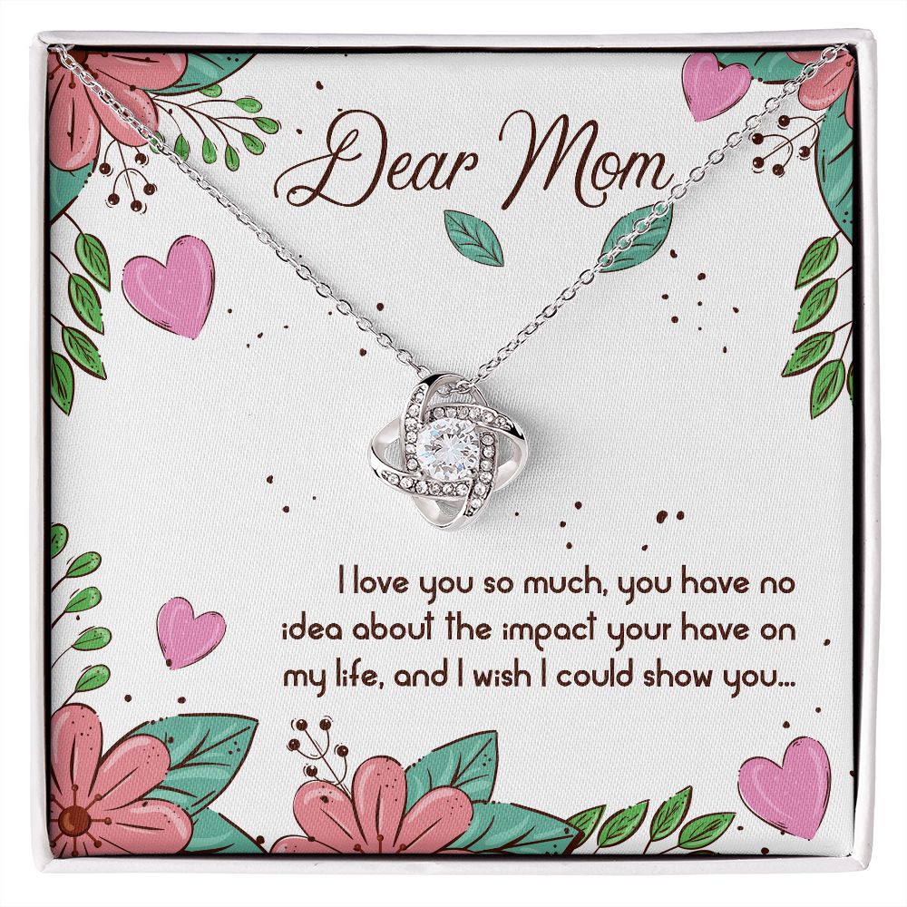 Love Knot Necklace - To Mom - Dear Mom