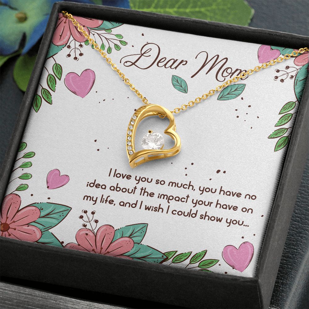 Forever Love Necklace - To Mom - Dear Mom